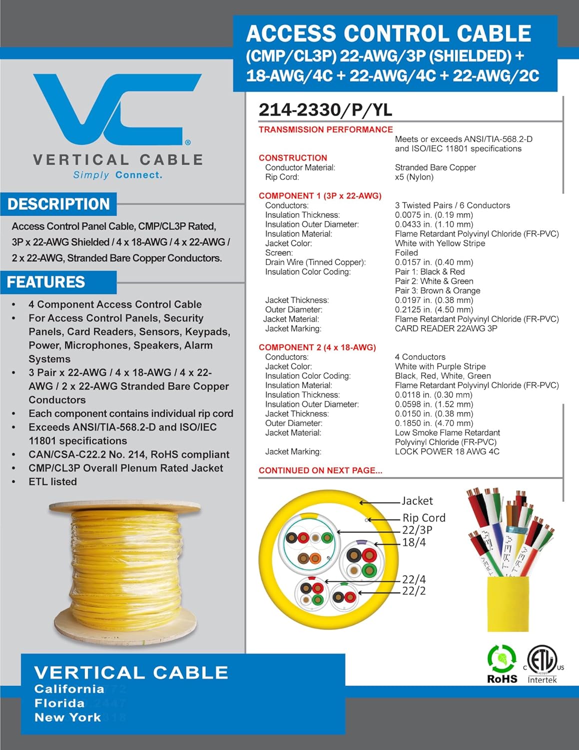 Vertical Cable Access Control Cable Plenum: 22 AWG/3 Pair Shielded + 18AWG/4 Conductor + 22 AWG/4 Conductor + 22AWG/2 Conductor, Stranded Bare Copper Conductors, 500ft Spool, Yellow