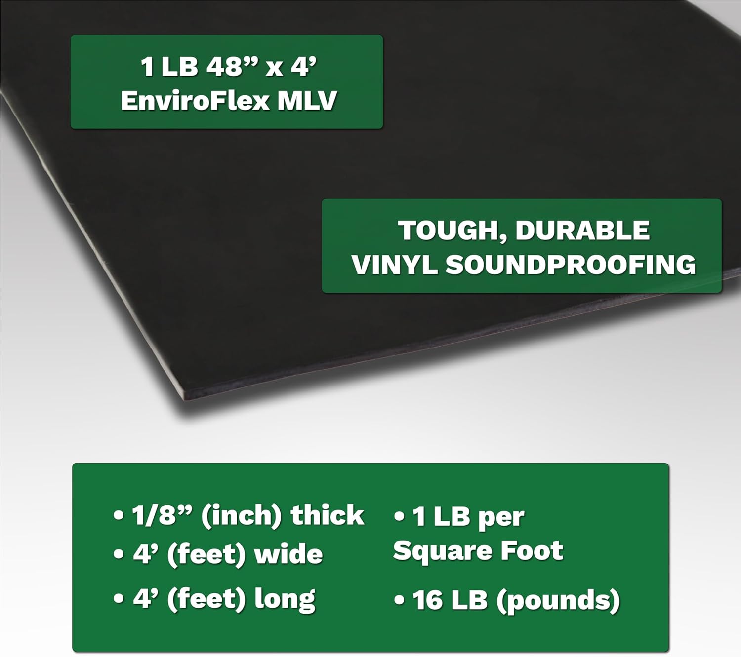 1 LB Mass Loaded Vinyl 4’x4’ (16 SF) – MLV Soundproofing Barrier for Walls, Ceilings, Vehicles – 26 STC Rating – Flexible Noise Blocker Roll – Easy to Cut & Install - Multiple Options